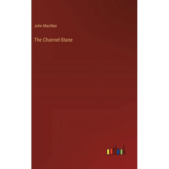 The Channel-Stane (Hardcover)