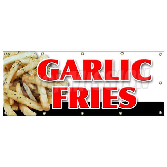 48"x120" GARLIC FRIES BANNER SIGN french spice garlic ketchup seasoned chili cheese