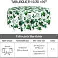thumbnail image 3 of St. Patricks'' Day Round Tablecloth 60 Inch Spring Lucky Shamrocks Decoration Table Cloths Polyester Fabric Green Clover Table Cover for Home Indoor Dinning/Outdoor Party, 3 of 6