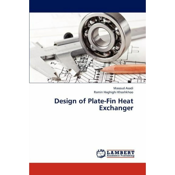 Design of Plate-Fin Heat Exchanger (Paperback)