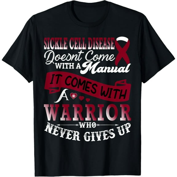 Sickle Cell Disease Awareness Warrior Support T-Shirt