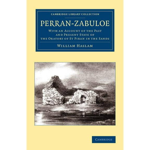Cambridge Library Collection - British a Perran-Zabuloe, (Paperback)
