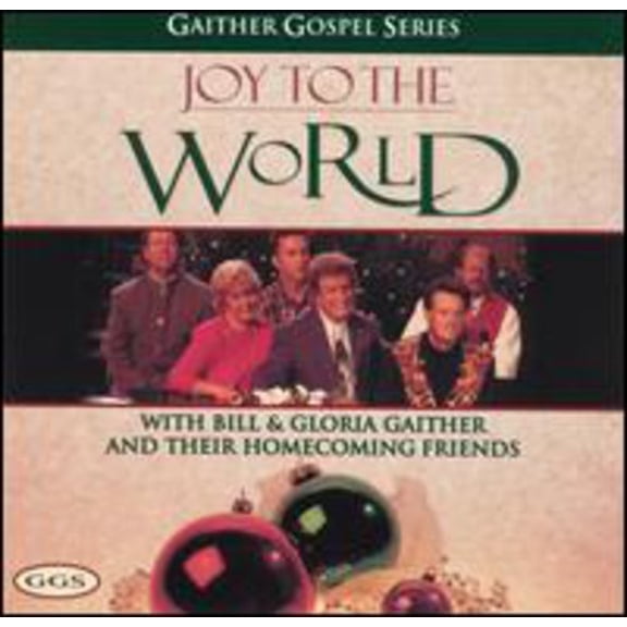 Bill & Gloria Gaither - Joy to the World - Music & Performance - CD