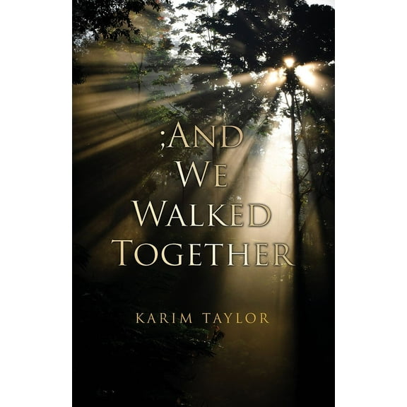 ;And We Walked Together (Paperback)