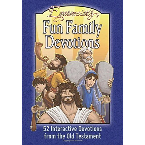 Pre-Owned Egermeier's Fun Family Devotions: 52 Interactive Devotions from the Old Testament Paperback