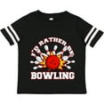 thumbnail image 3 of Inktastic I'd Rather Be Bowling Boys or Girls Toddler T-Shirt, 3 of 5