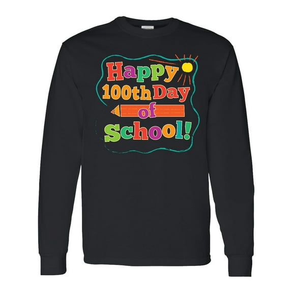 Inktastic Happy 100th Day of School Long Sleeve T-Shirt