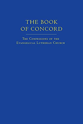 Pre-Owned The Book of Concord: The Confessions of the Evangelical Lutheran Church (Hardcover) 0800627407 9780800627409