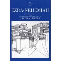 The Anchor Yale Bible Commentaries: Ezra, Nehemiah (Paperback)