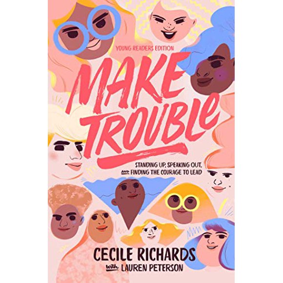 Make Trouble Young (Readers Edition)