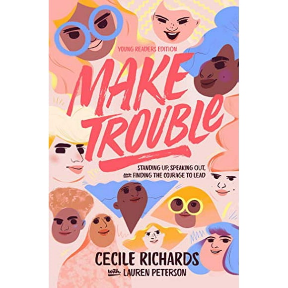 Make Trouble Young (Readers Edition)