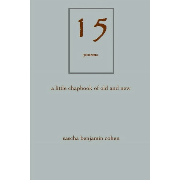 15 poems: a little chapbook (Paperback)