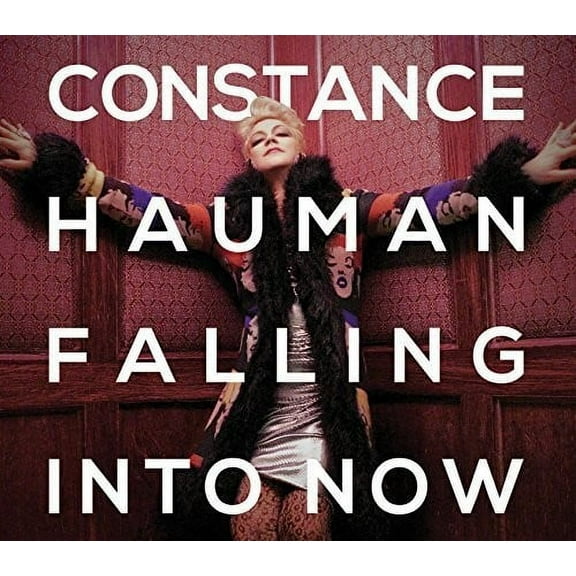 Constance Hauman - Falling Into Now - Music & Performance - CD