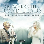 Kenny Blake - Go Where the Road Leads - Jazz - CD