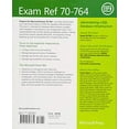 thumbnail image 2 of Exam Ref: Exam Ref 70-764 Administering a SQL Database Infrastructure (Paperback), 2 of 2