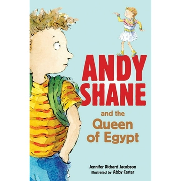 Pre-Owned Andy Shane and the Queen of Egypt (Paperback 9780763644048) by Jennifer Richard Jacobson