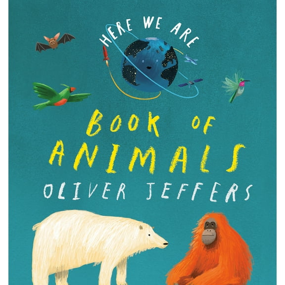 Here We Are: Book of Animals, (Board Book)