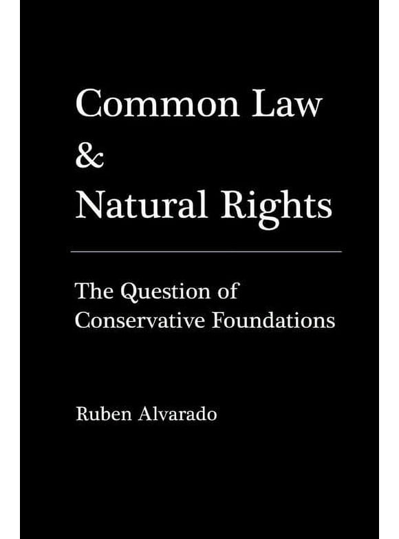 Common Law & Natural Rights (Paperback)