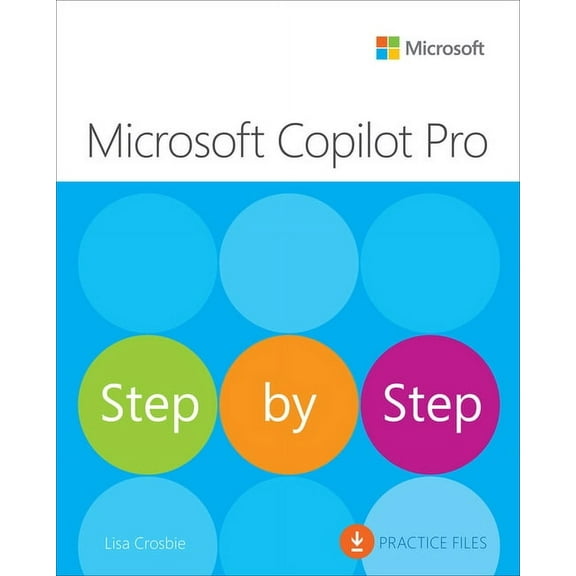Step by Step Microsoft Copilot Pro Step by Step, (Paperback)