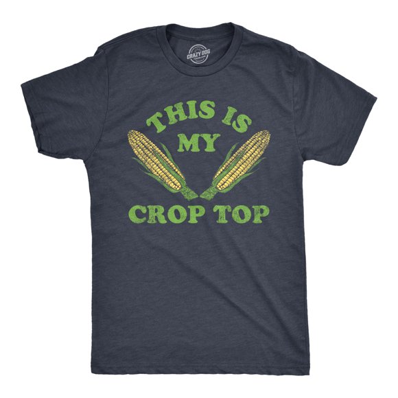 Mens This Is My Crop Top T Shirt Funny Farming Corn Crops Joke Tee for Guys (Heather Navy - Crop Top) - M