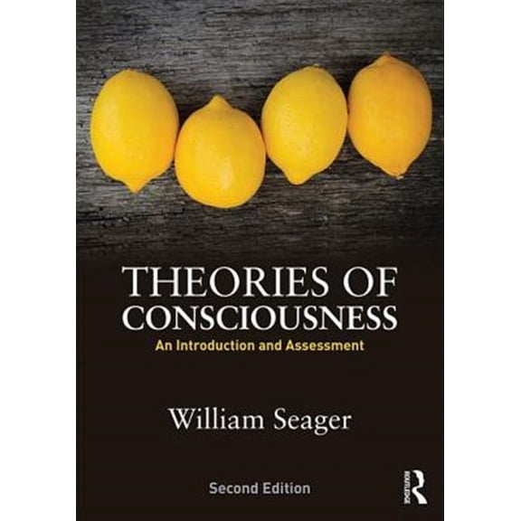Pre-Owned Theories of Consciousness: An Introduction and Assessment, (Paperback)