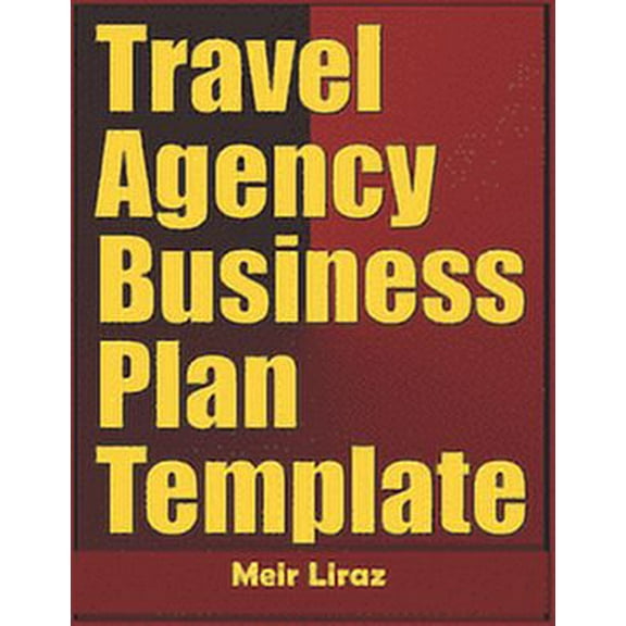 Travel Agency Business Plan Template (Paperback)