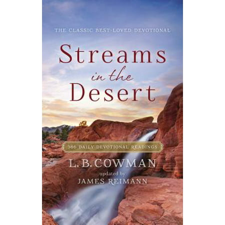 Streams in the Desert : 366 Daily Devotional (Best Time To Stream)