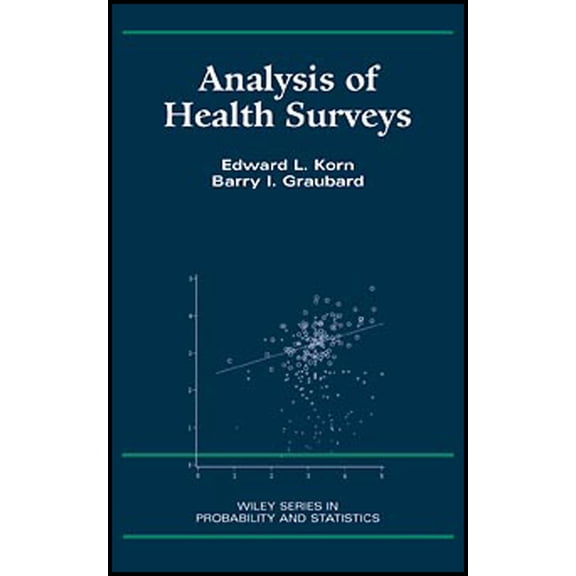 Wiley Survey Methodology Analysis of Health Surveys, Book 323, (Hardcover)