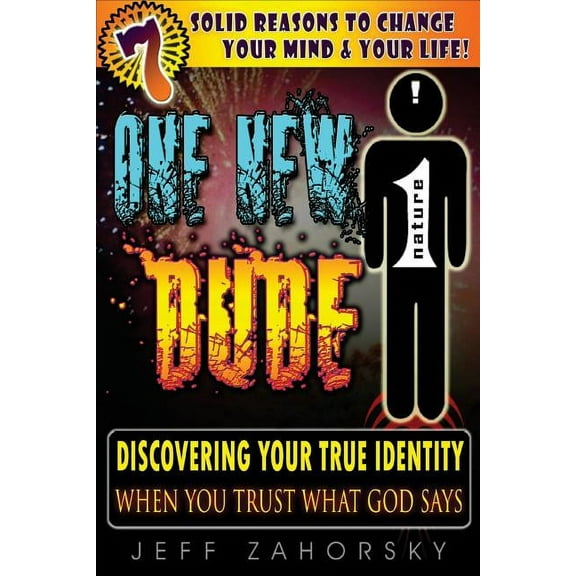 One New Dude : Your True Identity (Paperback)