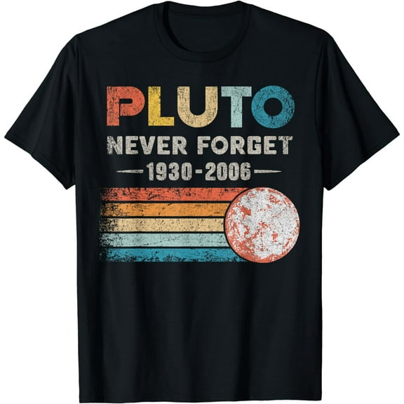 Never Forget Pluto Shirt Retro Style Funny Space Science T-Shirt