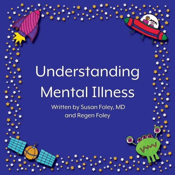 Understanding Mental Illness, (Paperback)