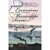Grand Excursions on the Upper Mississippi River: Places, Landscapes, and Regional Identity After 1854 [Paperback - Used]