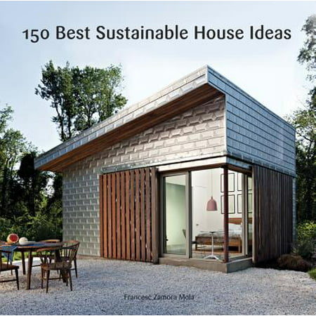 150 Best Sustainable House Ideas - eBook (Best Gingerbread House Ideas)