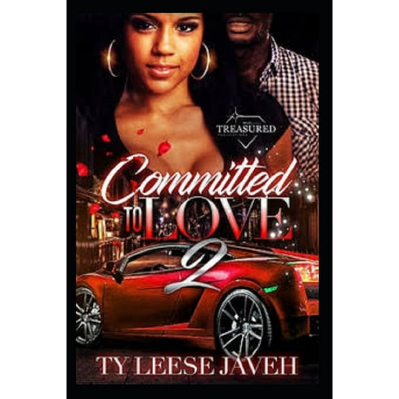 Committed To Love 2
