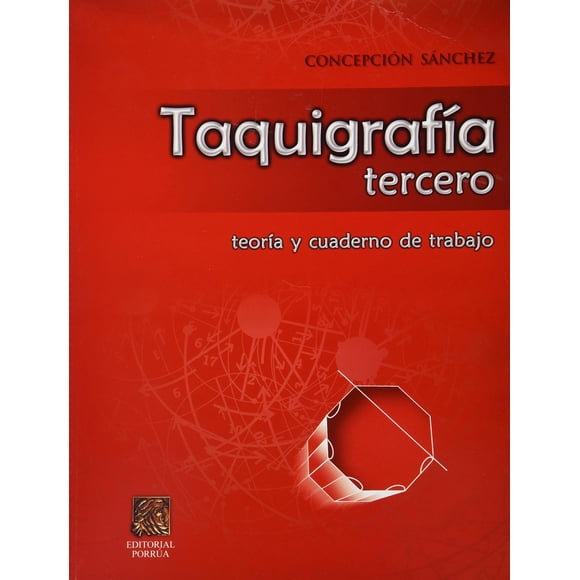 Taquigrafía tercero teoría y cuaderno de trabajo Editorial Porrúa 9789700752174