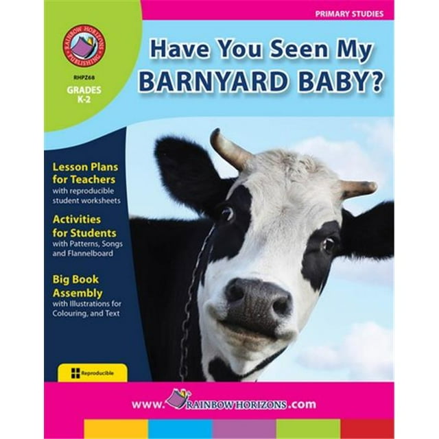 Rainbow Horizons Z68 As-Tu Vu Mon Bébé Barnyard - Grade K à 2