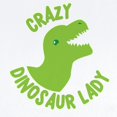 thumbnail image 2 of CafePress - Crazy Dinosaur Lady Body Suit - Baby Light Bodysuit, Size Newborn - 24 Months, 2 of 4
