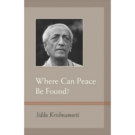 Where Can Peace Be Found? (Paperback)