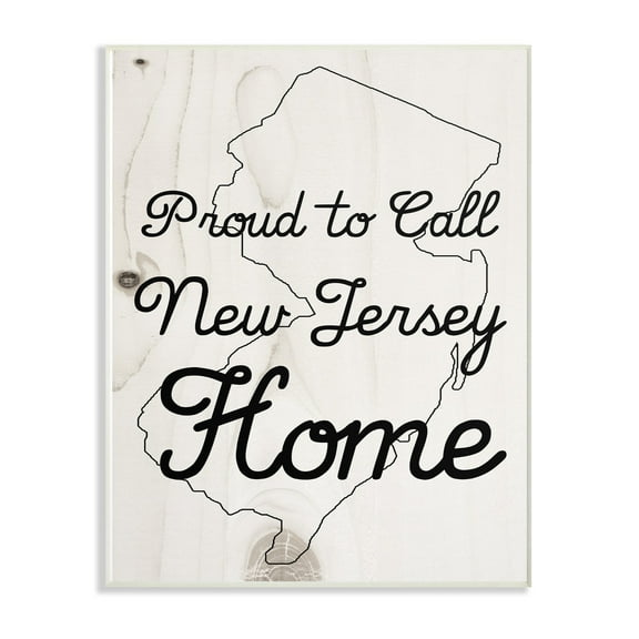 The Stupell Home Decor Collection Wood Texture Proud to Call New Jersey Home Oversized Wall Plaque Art, 12.5 x 0.5 x 18.5