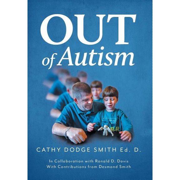 Out of Autism, (Hardcover)