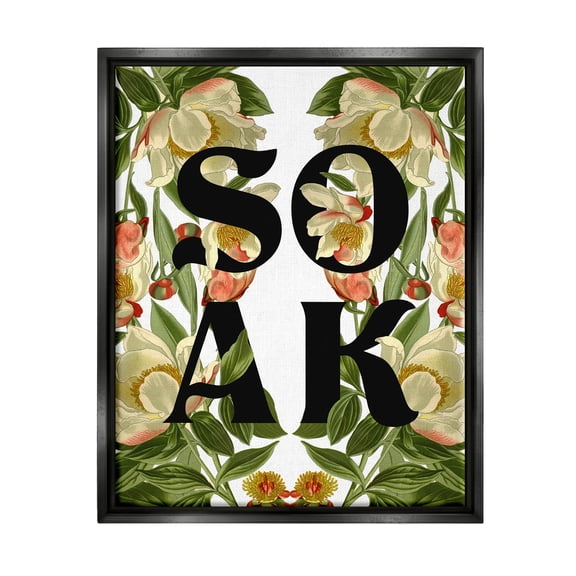 Soak Bathroom Floral Sign Botanical & Floral Graphic Art Jet Black Framed Art Print Wall Art