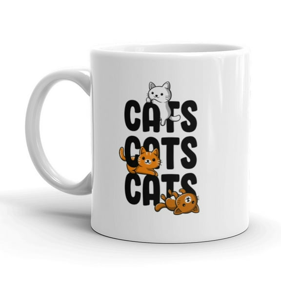 Cats Cats Cats Coffee Mug Funny Crazy Kitty Lover Ceramic Cup - 11oz