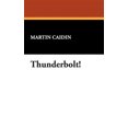 thumbnail image 1 of Pre-Owned Thunderbolt! (Hardcover) 1434484114 9781434484116, 1 of 1