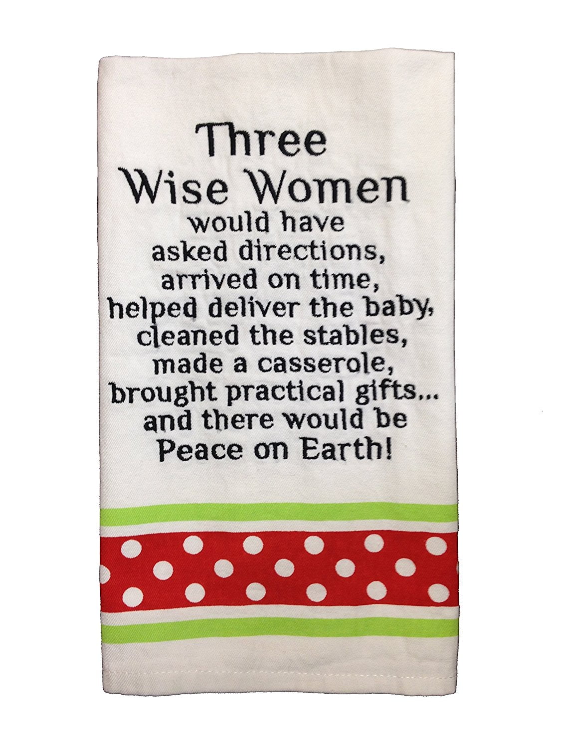 3 Wise Women Would Have Asked Directions Arrived on Time Birthed the