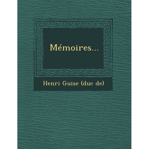 Memoires... (Paperback)
