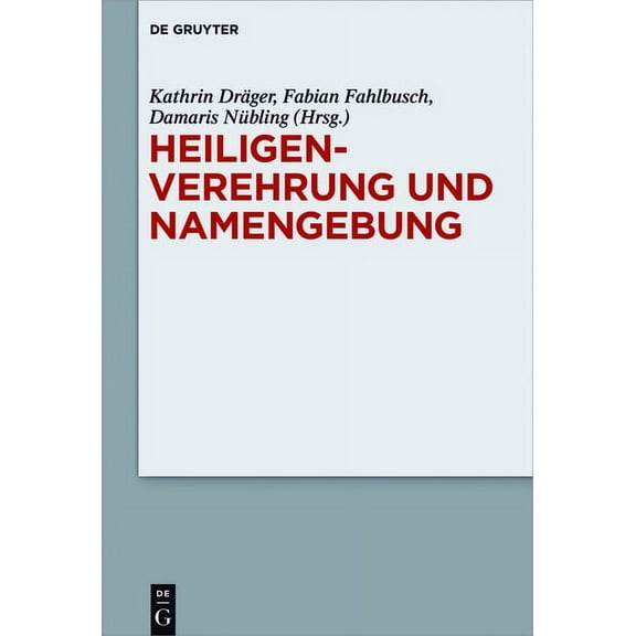 Heiligenverehrung und Namengebung, (Hardcover)