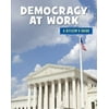 Democracy at Work, Used [Library Binding]