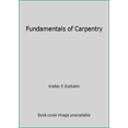 thumbnail image 1 of Pre-Owned Fundamentals of Carpentry (Hardcover) 0826905501 9780826905505, 1 of 1