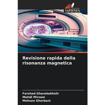 Revisione rapida della risonanza magnetica (Paperback)