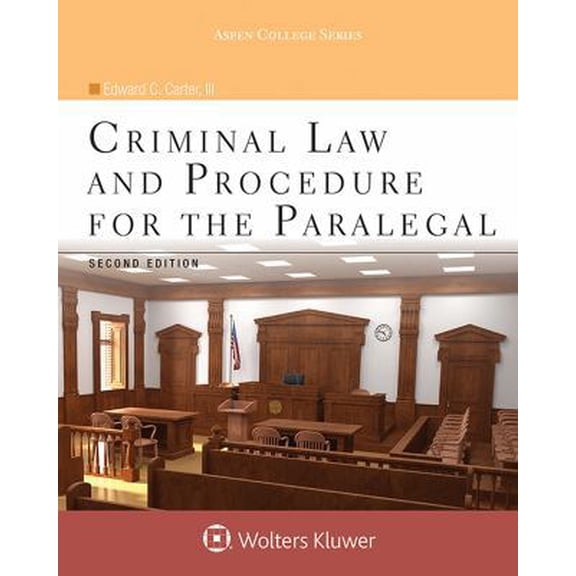 Pre-Owned Criminal Law and Procedure for the Paralegal (Paperback) 1454873523 9781454873525